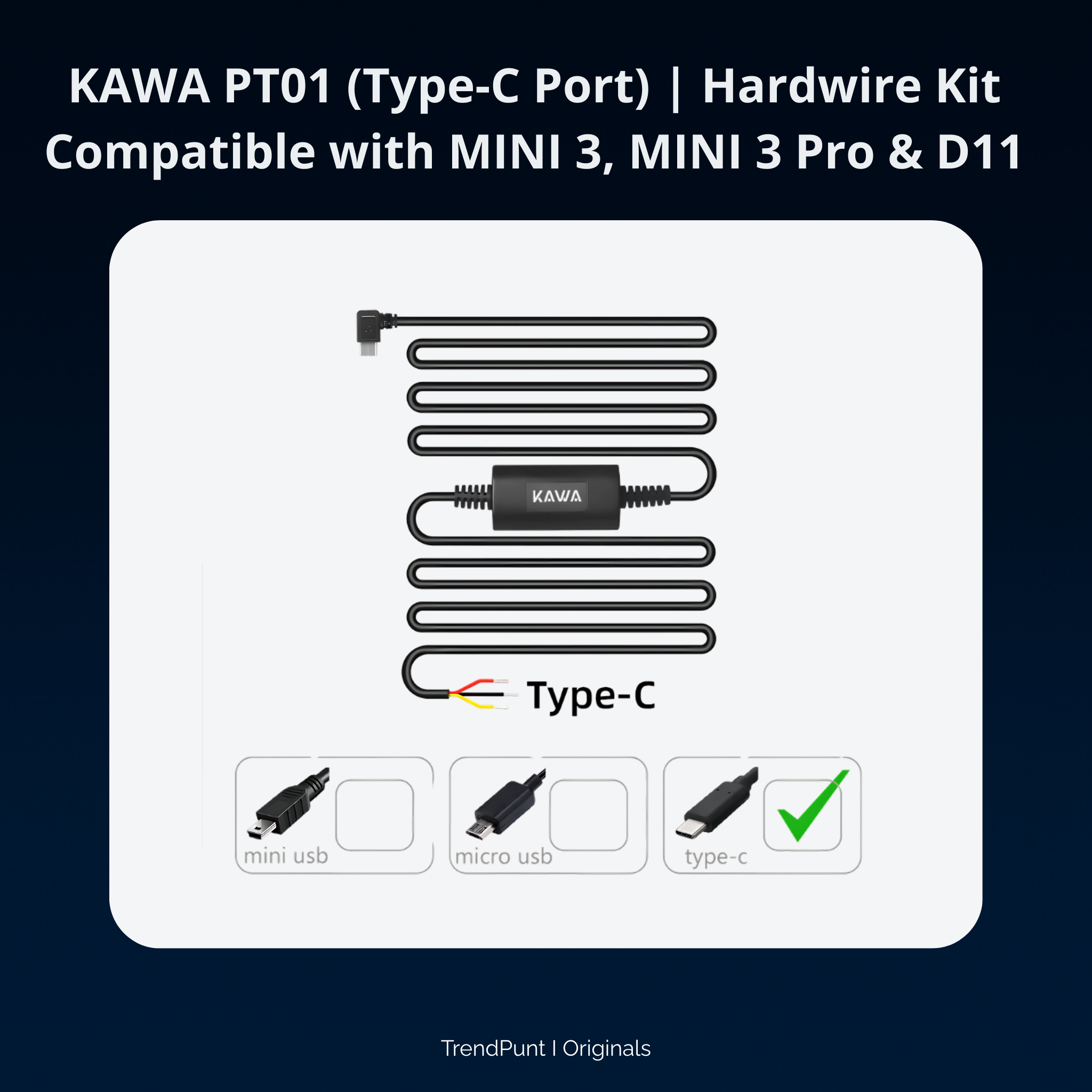 ⚡ KAWA PT01 – Hardwire-kit met USB-C voor Dashcams (MINI 3, MINI 3 Pro & D11)